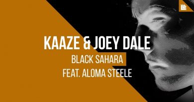 Kaaze, Joey Dale, Aloma Steele - Black Sahara
