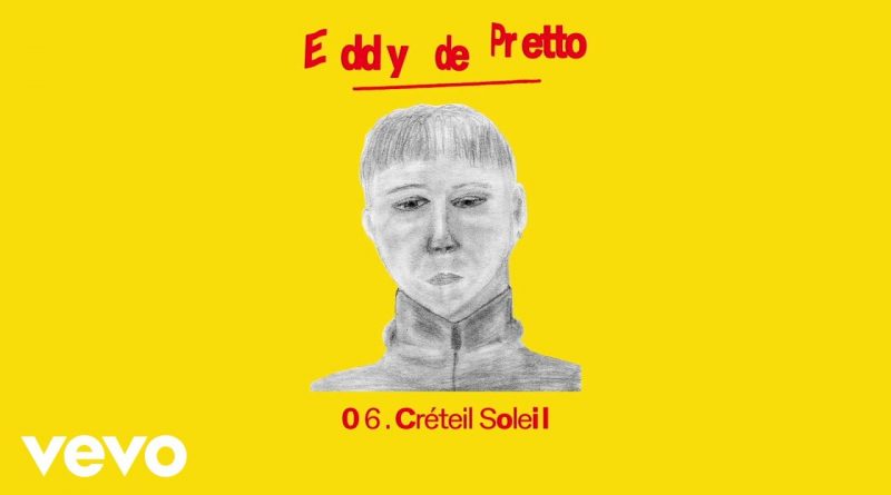 Eddy de Pretto - Créteil Soleil
