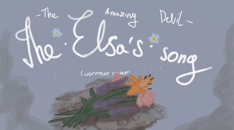The Amazing Devil - Elsa’s Song