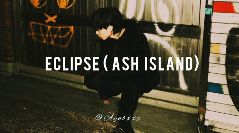 ASH ISLAND - eclipse
