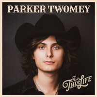 Parker Twomey - I'd Be Your Man