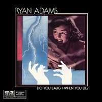 Ryan Adams - I'm in Love With You