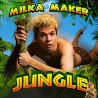 milka maker - JUNGLE