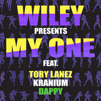 Wiley, Tory Lanez, Kranium, Dappy - My One