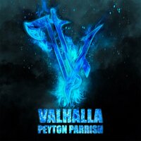 Peyton Parrish - Valhalla