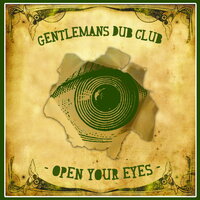 Gentleman's Dub Club, P Money - Tough At the Top