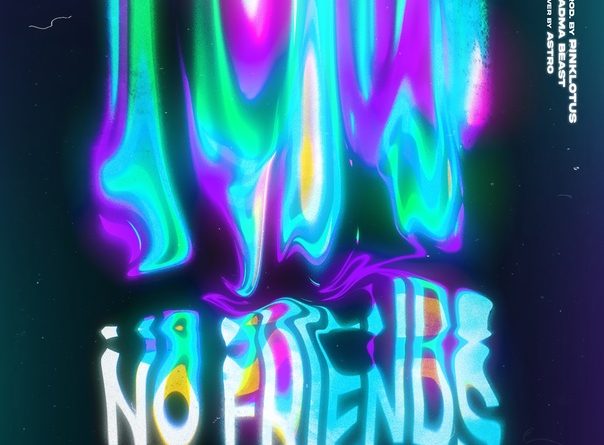 LOTTU G - NO FRIENDS