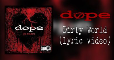 Dope - Dirty World