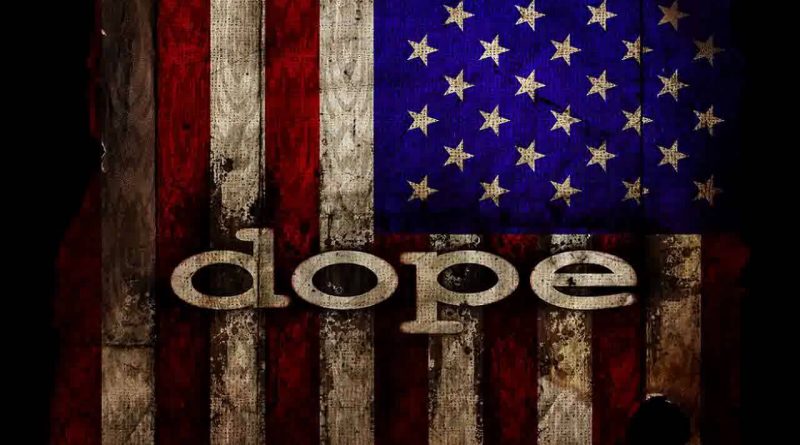 Dope - America The Pitiful