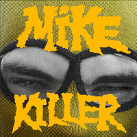 Слава КПСС - Mike Killer