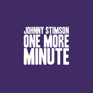 Johnny Stimson - One More Minute