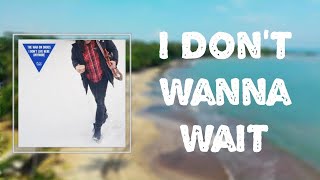 The War On Drugs - I Don't Wanna Wait