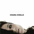 Chiara Civello - Never Never Never