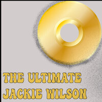 Jackie Wilson - (Your Love Keeps Lifting Me) Higher & Higher