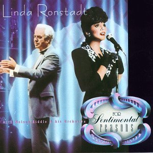 Linda Ronstadt - I Love You for Sentimental Reasons