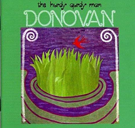 Donovan - Hurdy Gurdy Man