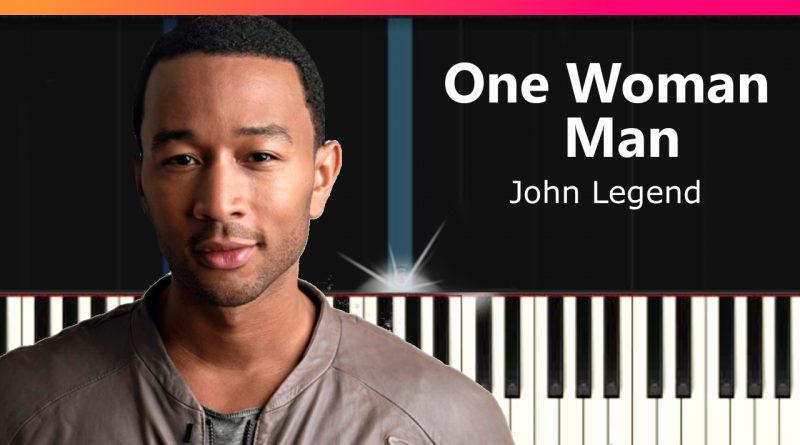 John Legend - One Woman Man