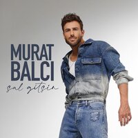 Murat-Balci-Sal-Gitsin