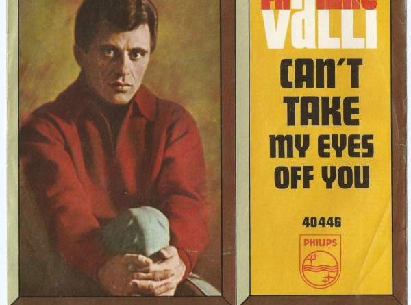 Frankie Valli - Can't Take My Eyes off You