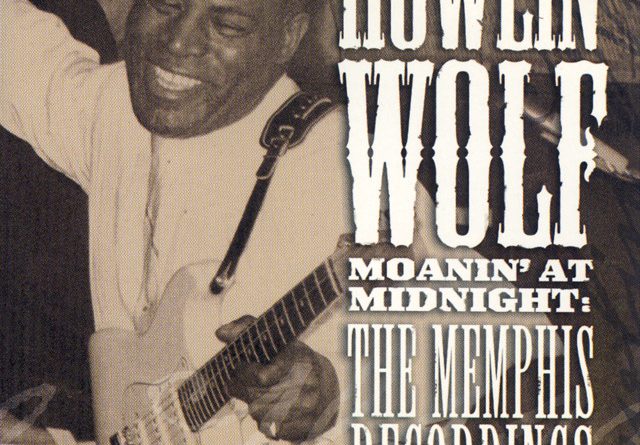 Howlin' Wolf - Dog Me Around