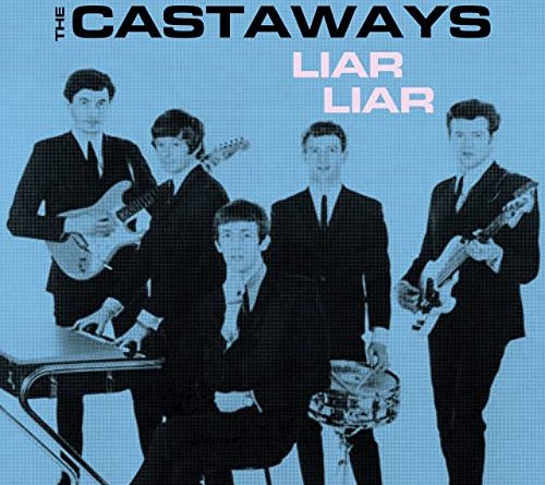 The Castaways - Liar Liar