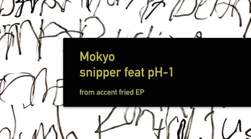 Mokyo, pH-1 - snipper