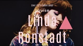Linda Ronstadt - Louise