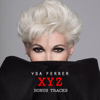 Ysa Ferrer - C'est pour la vie