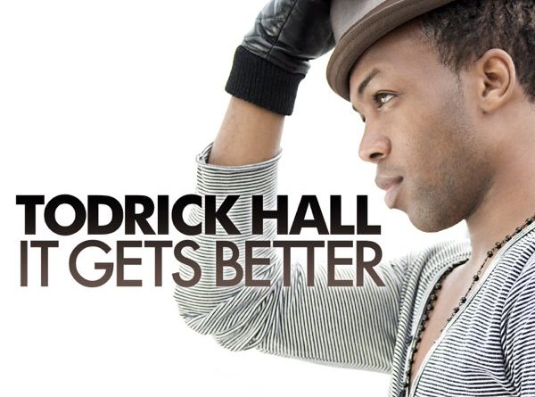Todrick Hall - It Gets Better