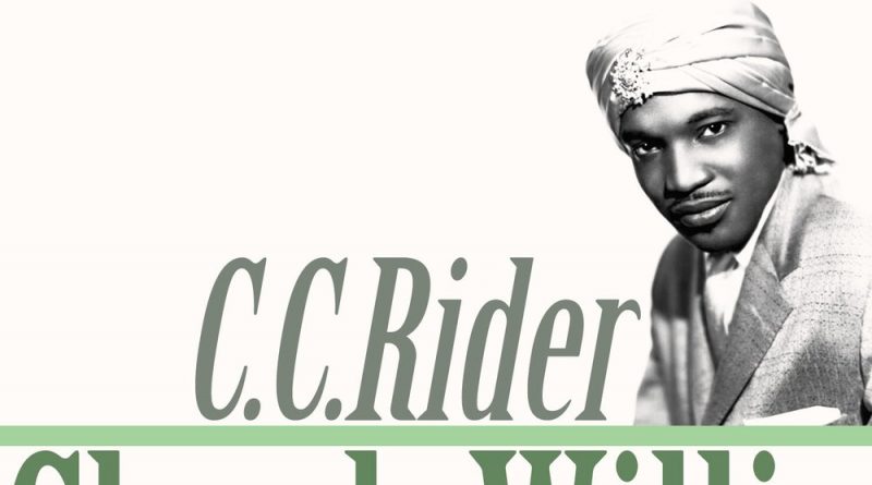 Chuck Willis - C C Rider