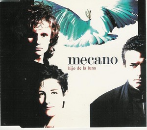 Mecano - Figlio de la luna