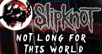 Slipknot - Not Long For This World