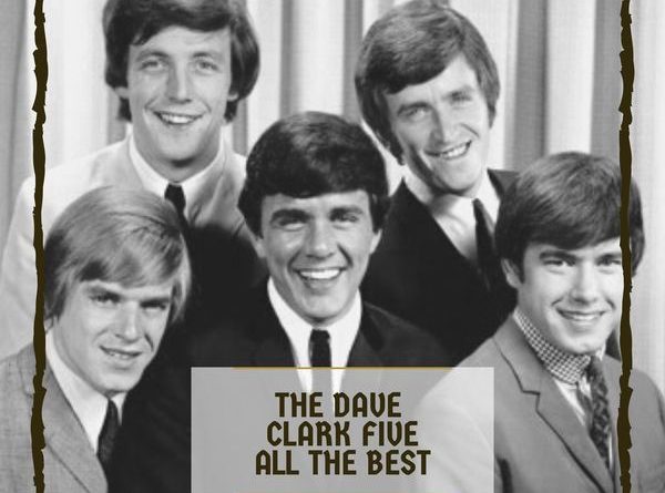 The Dave Clark Five - Bernadette