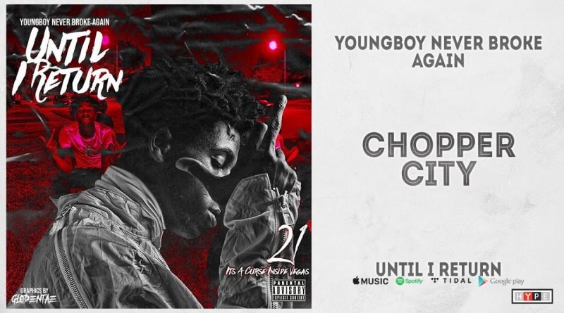 YoungBoy Never Broke Again, Birdman - Choppa Boy