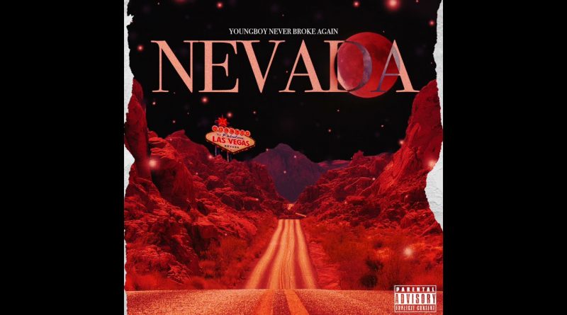 YoungBoy Never Broke Again - Nevada