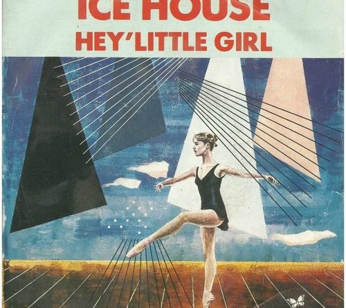 Icehouse - Hey Little Girl