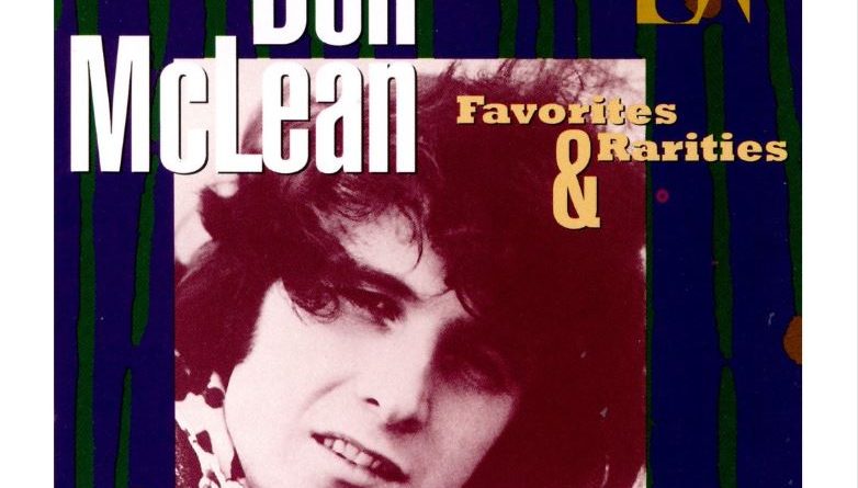 Don McLean — Since I Don't Have You