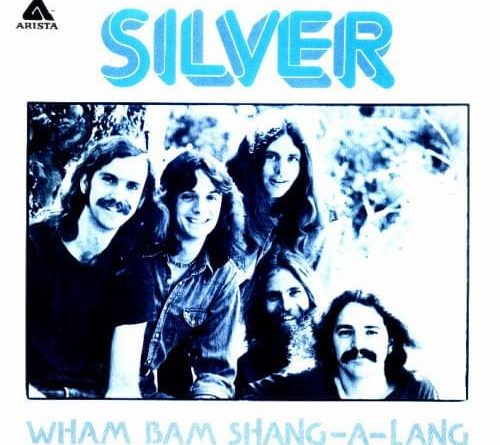 Silver - Wham Bam Shang-A-Lang