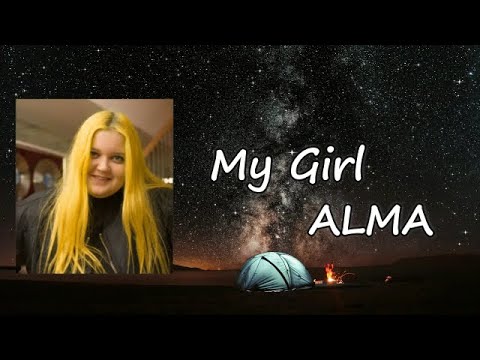 ALMA - My Girl