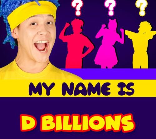 D Billions - My Name Is