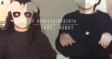 Love, Robot - Rebuild