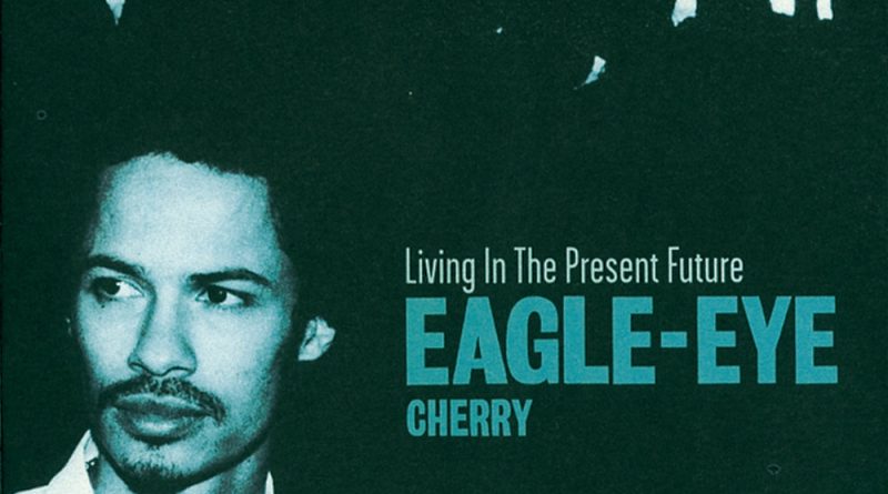 Eagle-Eye Cherry - Been Here Once Before