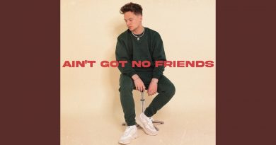 Conor Maynard - Ain't Got No Friends