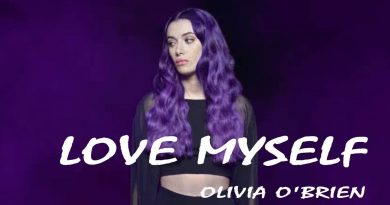 Olivia O'brien - Love Myself