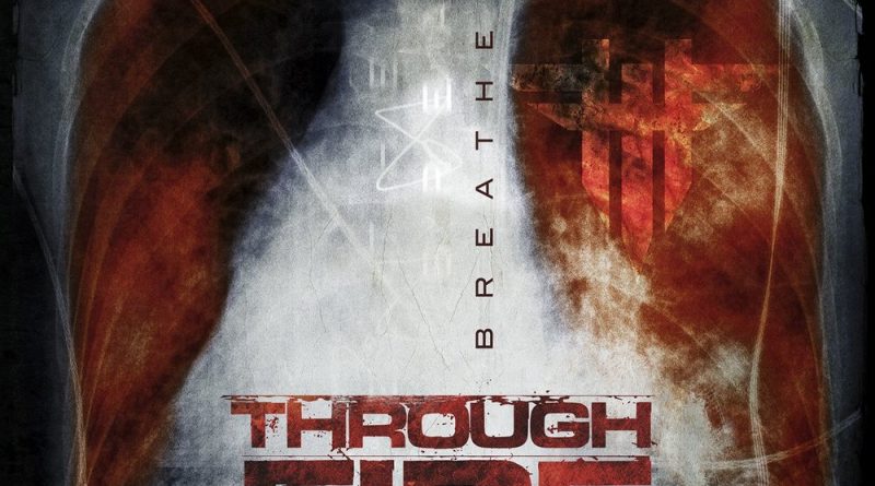 Through Fire - Stronger