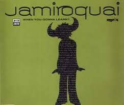 Jamiroquai - When You Gonna Learn