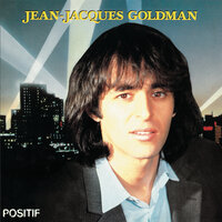 Jean-Jacques Goldman - Ton autre chemin