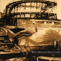 Red House Painters - Funhouse