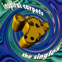 Inspiral Carpets - Weakness