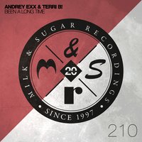 Andrey Exx, Terri B! - Been a Long Time